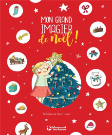 Mon grand imagier de Noël - Frossard Claire