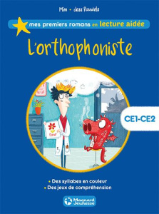 L'orthophoniste - Lecture aidée. CE1-CE2 - MIM/PAUWELS