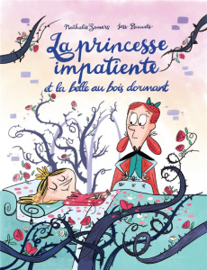LA PRINCESSE IMPATIENTE ET LA BELLE AU BOIS DORMANT - SOMERS/PAUWELS