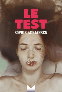 Le test - Adriansen Sophie