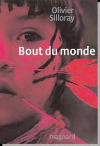 Bout-du-monde - Silloray Olivier
