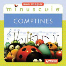 Fredonne et bourdonne avec les minuscules ! Les comptines