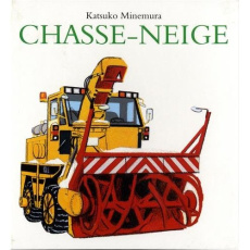 Chasse-neige - Minemura Katsuko ; Bouvier Jean-Christian ; Bertra