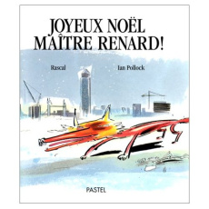 Joyeux Noël maître Renard ! - POLLOCK IAN