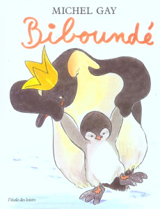 Biboundé - Gay Michel