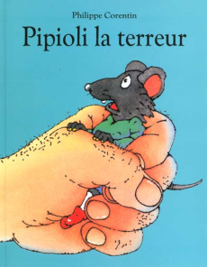 Pipioli la terreur - Corentin Philippe