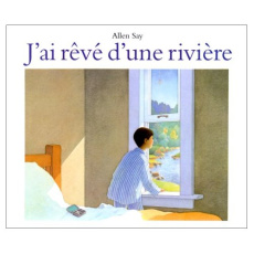 J'ai rêvé d'une rivière - Say Allen