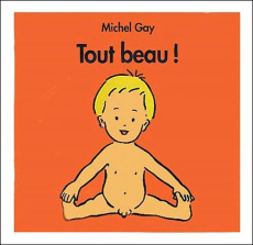 Tout beau ! - Gay Michel