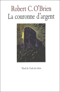 La couronne d'argent - O'brien Robert ; Poslaniec Michèle
