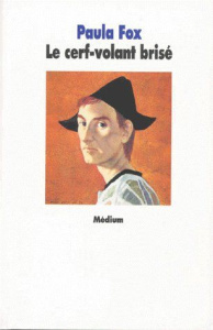 Le cerf-volant brisé - Fox Paula
