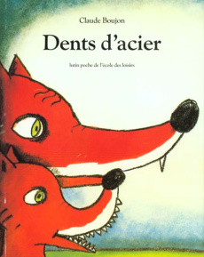 Dents d'acier - Boujon Claude