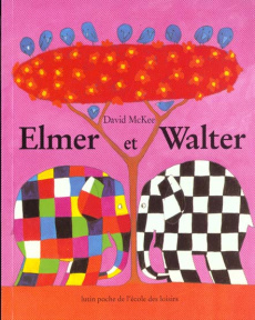 Elmer et Walter - McKee David