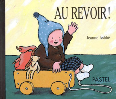 Au revoir ! - Ashbé Jeanne