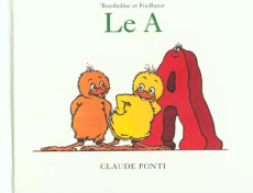 Tromboline et Foulbazar : Le A - Ponti Claude