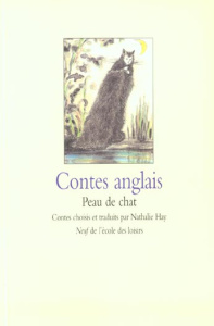Contes anglais. Peau de chat - IVERS/HAY NATHALIE