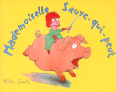 Mademoiselle Sauve-qui-peut - Corentin Philippe