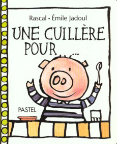 Une cuillère pour... - Jadoul Emile