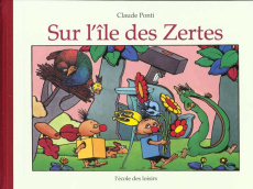 Sur l'île des Zertes - Ponti Claude