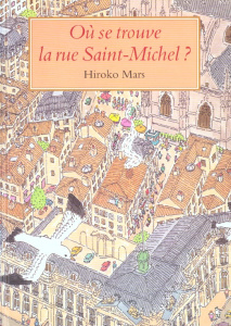Où se trouve la rue Saint-Michel ? - Mars Hiroko