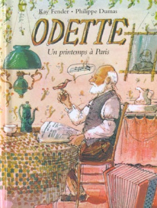 Odette. Un printemps à Paris - Dumas Philippe ; Fender Kay