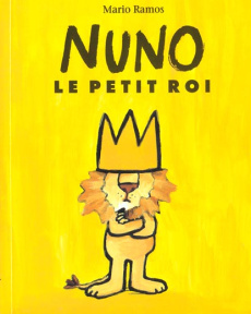 Nuno le petit roi - Ramos Mario