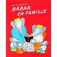 Babar en famille - Brunhoff Laurent de