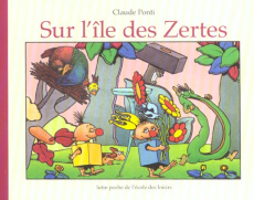 Sur l'île des Zertes - Ponti Claude