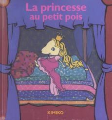 La princesse au petit pois - KIMIKO