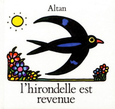 L'HIRONDELLE EST REVENUE - Tullio Altan Francesco