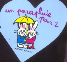 Un parapluie pour 2 - Charlat Benoît