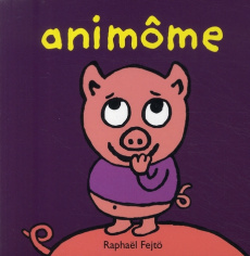 Animôme - Fejtö Raphaël