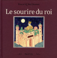 Le sourire du roi - DESMET NEIL