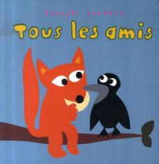 Tous les amis - Bisinski Pierrick ; Sanders Alex