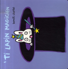 'Ti lapin magicien - Charlat Benoît