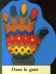 Dans le gant - Ponti Claude