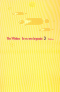 Les aventures de Lockie Léonard Tome 3 : Tu es une légende - Winton Tim