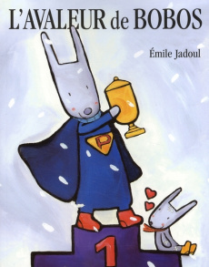 L'avaleur de bobos - Jadoul Emile