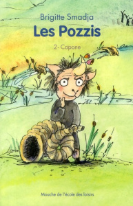 Les Pozzis Tome 2 : Capone - Smadja Brigitte ; Mets Alan