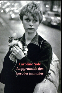 La pyramide des besoins humains - Solé Caroline