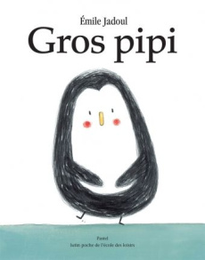 Gros pipi - Jadoul Emile