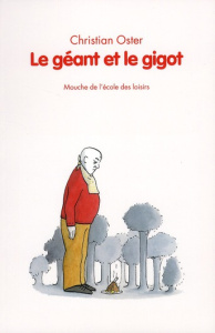 Le géant et le gigot - Oster Christian ; Poussier Audrey