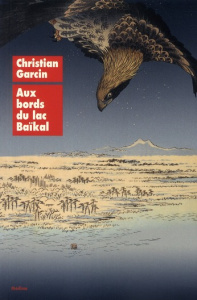 Aux bords du lac Baïkal - Garcin Christian
