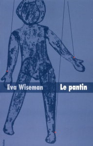 Le pantin - Wiseman Eva ; Ménard Diane