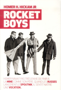 Rocket boys - Hickam Homer ; Châtelain-Diharce Evelyne