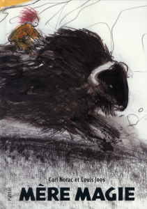 Mère magie - Norac Carl ; Joos Louis