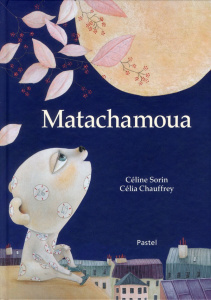 Matachamoua - Sorin Céline ; Chauffrey Célia