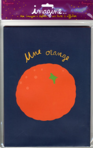 Imagine une orange - Bourgeau Vincent ; Ramadier Cédric