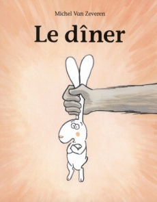 Le dîner - Van Zeveren Michel