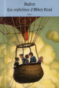 Les orphelines d'Abbey Road Tome 3 : Les lumières du passé - AUDREN