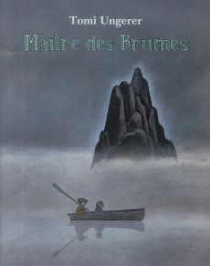 Maître des Brumes - Ungerer Tomi ; Seyvos Florence